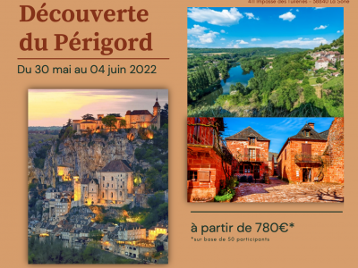 DECOUVERTE DU PERIGORD DECOUVERTE DU PERIGORD